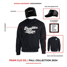 Load image into Gallery viewer, Prospectors On A Mission Signature - Pursue Your Purpose Black Fleece Crewneck