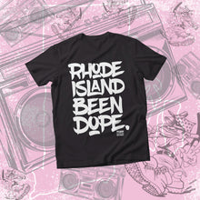 Load image into Gallery viewer, Rhode Island Been Dope T-Shirt (Full Front Print Version)