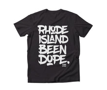 Load image into Gallery viewer, Rhode Island Been Dope T-Shirt (Full Front Print Version)
