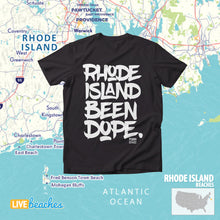 Load image into Gallery viewer, Rhode Island Been Dope T-Shirt (Full Front Print Version)