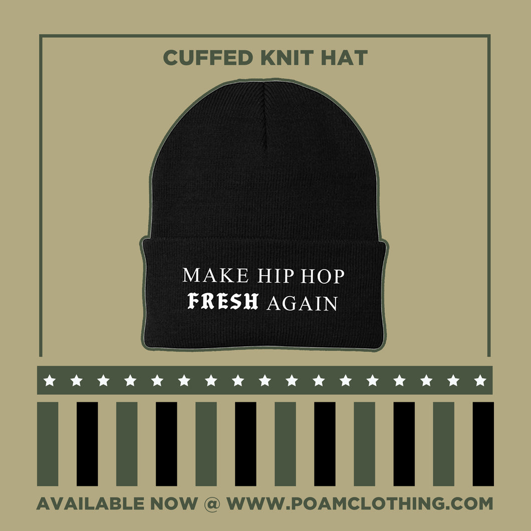 Make Hip Hop Fresh Again (Cuffed Knit Hat)