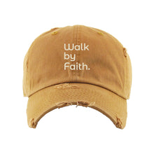 Load image into Gallery viewer, Walk By Faith Dad Hat
