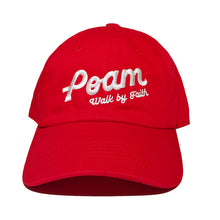 Load image into Gallery viewer, POAM Signature - Walk by Faith Dad Cap Red
