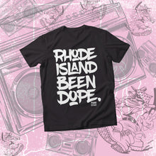 Load image into Gallery viewer, Rhode Island Been Dope T-Shirt (Full Front Print Version)
